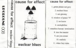 Cause For Effect : Nuclear Blues